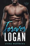 E-Book (epub) Forever Logan (Once Upon a Player, #2) von Elena Matthews