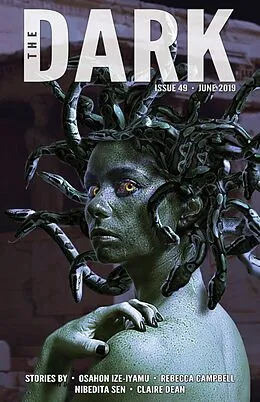 E-Book (epub) The Dark Issue 49 von Osahon Ize-Iyamu, Rebecca Campbell, Nibedita Sen