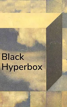 E-Book (epub) Black Hyperbox von Alina Popa, Sina Seifee, Garett Strickland