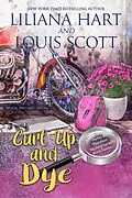 E-Book (epub) Curl Up And Dye (Book 12) von Liliana Hart, Louis Scott