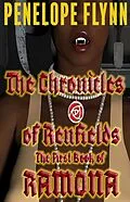 E-Book (epub) The First Book of Ramona (THE CHRONICLES OF RENFIELDS, #1) von Penelope Flynn