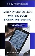 E-Book (epub) The New Writer Workbook von Tanya Brockett