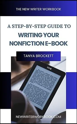 E-Book (epub) The New Writer Workbook von Tanya Brockett