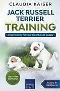 Kartonierter Einband Jack Russell Terrier Training von Claudia Kaiser