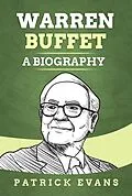 E-Book (epub) Warren Buffett: A Biography von Patrick Evans