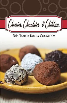 E-Book (epub) Cherries, Chocolates, and Children von Jana S. Brown, Janet Stocks
