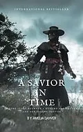 E-Book (epub) A Savior in Time (Timelines, #1) von Amelia Danver