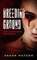 E-Book (epub) Breeding Ground von Shaun Hutson