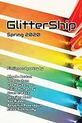 E-Book (epub) GlitterShip Spring 2020 von Keffy R. M. Kehrli, Nibedita Sen