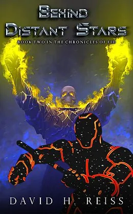 E-Book (epub) Behind Distant Stars (The Chronicles of Fid, #2) von David Reiss