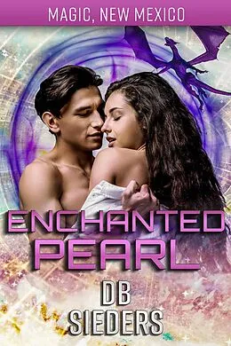 E-Book (epub) Enchanted Pearl (Dragons of Tarakona, #9) von Db Sieders