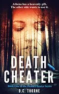 E-Book (epub) Death Cheater (The Death Cheater Series, #1) von D. C. Thorne