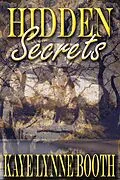 E-Book (epub) Hidden Secrets von Kaye Lynne Booth