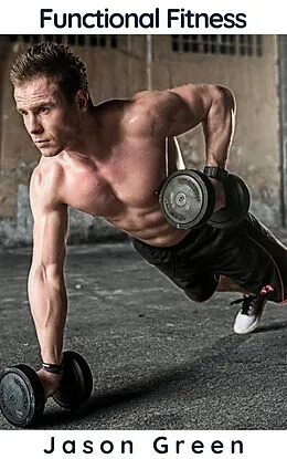 E-Book (epub) Functional Fitness von Jason Green
