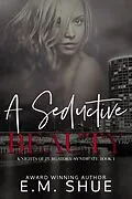 E-Book (epub) A Seductive Beauty (Knights of Purgatory Syndicate, #1) von E. M. Shue