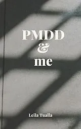 E-Book (epub) PMDD & Me von Leila Tualla
