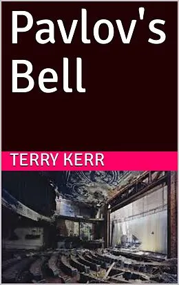 E-Book (epub) Pavlov's Bell von Terry Kerr