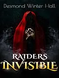E-Book (epub) Raiders Invisible von Desmond Winter Hall