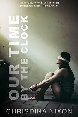 E-Book (epub) Our Time by the Clock von Chrisdina Nixon