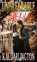 E-Book (epub) Unbreakable Love von K. M Darlington