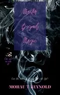 E-Book (epub) Master Beyond Magic von Mohau T Reynold