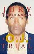 E-Book (epub) OJ Simpson: Jury Questionnaire von Patrice Williams Marks