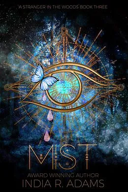 E-Book (epub) Mist (Stranger in the Woods, #3) von India R Adams