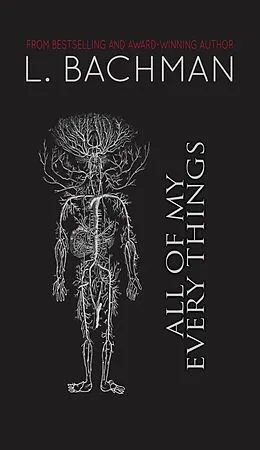 E-Book (epub) All of My Every Things von L. Bachman