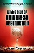 E-Book (epub) With a Side of Universal Destruction von Brian Clopper