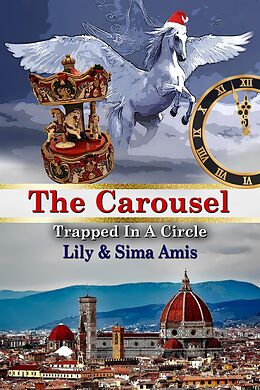 E-Book (epub) The Carousel, Trapped In A Circle von Lily Amis