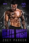 E-Book (epub) Death Wish (Book 2) von Zoey Parker