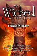 E-Book (epub) As Wicked As They Come von Cass Alex, MaruSa Bracic, Ravyn Crescent