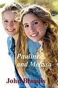 E-Book (epub) Pauline & Melissa (young adult) von John Blandly