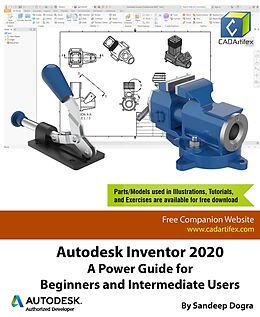 eBook (epub) Autodesk Inventor 2020: A Power Guide for Beginners and Intermediate Users de Sandeep Dogra