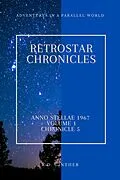 E-Book (epub) Anno Stellae 1967 (RetroStar Chronicles, #1) von R. D. Ginther