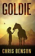 E-Book (epub) Goldie von Chris Benson