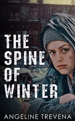 E-Book (epub) The Spine of Winter von Angeline Trevena