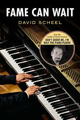 E-Book (epub) Fame Can Wait von David Scheel