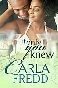 E-Book (epub) If Only You Knew von Carla Fredd