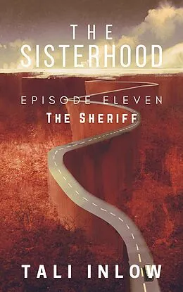E-Book (epub) The Sisterhood: Episode Eleven von Tali Inlow