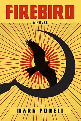 E-Book (epub) Firebird von Mark Powell