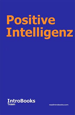 E-Book (epub) Positive Intelligenz von IntroBooks Team