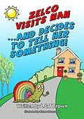 E-Book (epub) Zelco Visits Nan... And Decides To Tell Her Something! von T. Brown