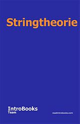 E-Book (epub) Stringtheorie von IntroBooks Team