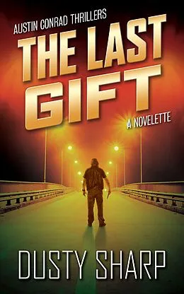 E-Book (epub) The Last Gift von Dusty Sharp