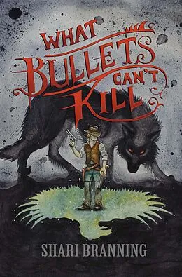 E-Book (epub) What Bullets Can't Kill von Shari Branning