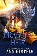 E-Book (epub) Dragon's Heir (Dragon Heir, #3) von Ann Gimpel
