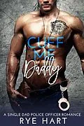 E-Book (epub) Cuff Me Daddy von Rye Hart