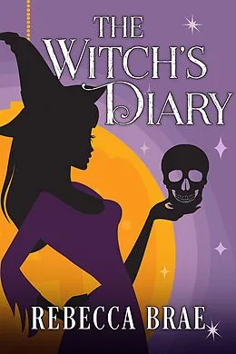 E-Book (epub) The Witch's Diary von Rebecca Brae
