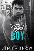E-Book (epub) The Bad Boy (Black Mountain, #2) von Jenika Snow